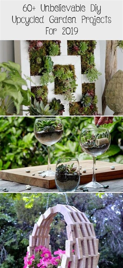60 unbelievable diy upcycled garden projects for 2019 decor dıy in