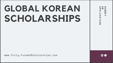 Korean Scholarships In 2021–2022 The Fully Funded Global Korea… By