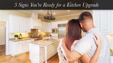 5 Signs You’re Ready For A Kitchen Upgrade The Pinnacle List