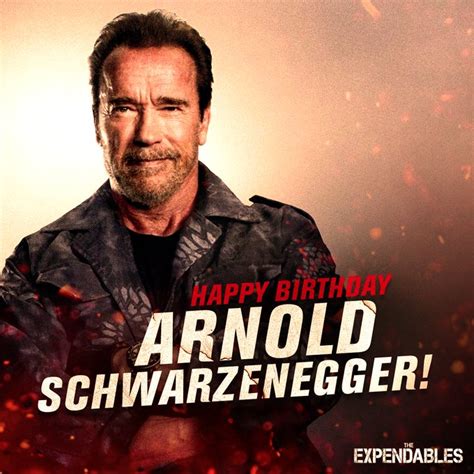Arnold Schwarzenegger S Birthday Celebration Happybday To