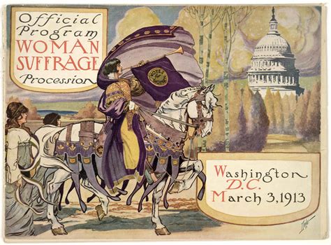 Remembering The Women’s Suffrage March Of 1913 A Bold Move To Gain