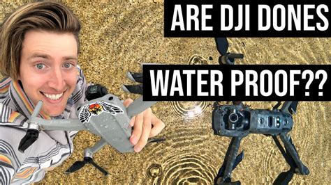 dji drones waterproof youtube
