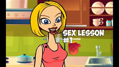 Sex Lesson 1 Youtube