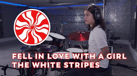 fell in love with a girl the white stripes drum cover