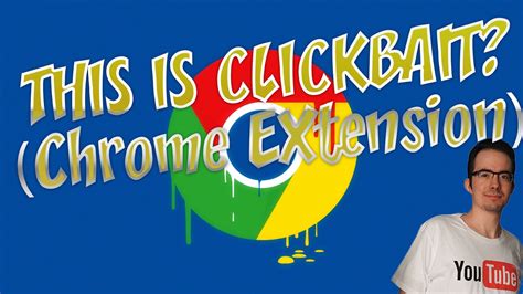 clickbait chrome extension youtube
