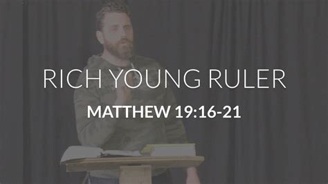 rich young ruler trinity bible chapel