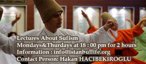 Sufism Lectures By Dervish Erol In Istanbul Life