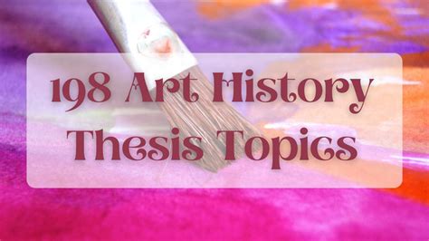 art history thesis topics brand  list