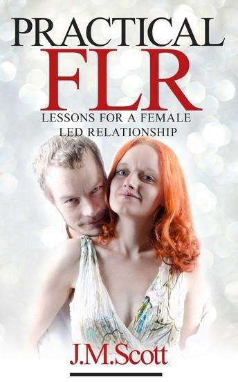 Practical Flr Lessons For A Female Led Relationship