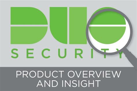 duo security product overview  insight