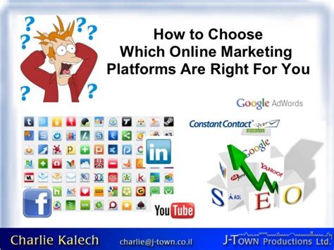 choosing  internet marketing platform