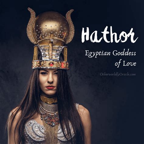 Who Is The Egyptian Goddess Of Love And How Can She Help You Learn How