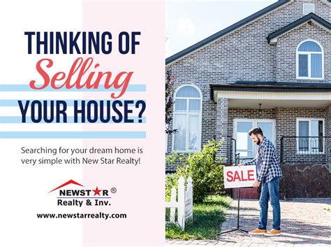 Thinking Of Selling Your House New Star Realty And Investment