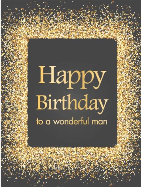 man birthday happy birthday   happy birthday man happy birthday messages