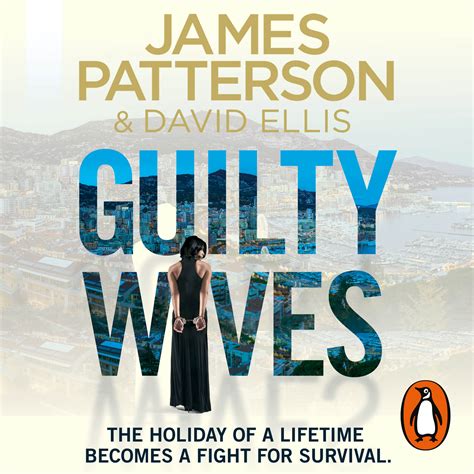 guilty wives by james patterson penguin books australia
