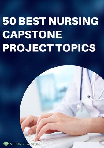 capstone project ideas nursing  nursing capstone issuu