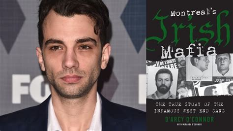 Why Montreal S Irish Mafia By D Arcy O Connor Is One Of Jay Baruchel S
