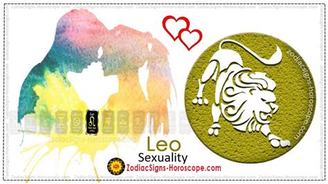 Leo Sexuality All About Leo Sex Drive And Sexual Compatibility