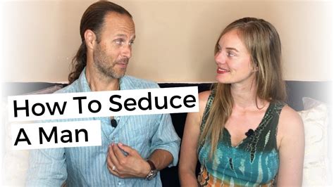 How To Seduce A Man 8 Flirting Techniques To Make Him Want You Youtube