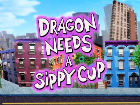 Dragon Needs A Sippy Cup Pinky Dinky Doo Wiki Fandom