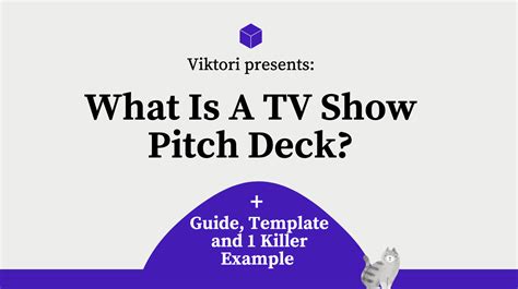 tv show pitch deck guide templates   viktori