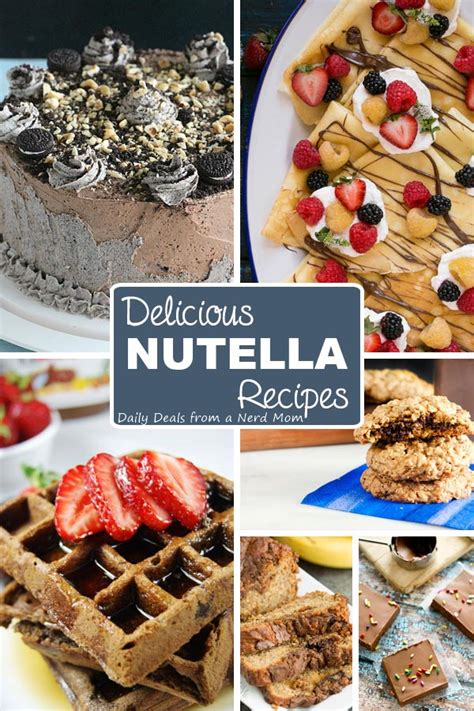 10 Delicious Nutella Recipes Nutella Recipes Delicious