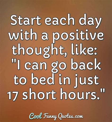 start  day   positive thought       bed
