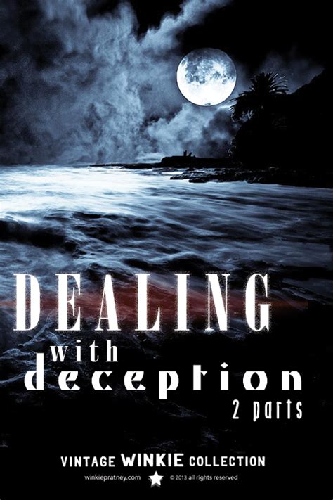 Dealing With Deception Winkie Pratney