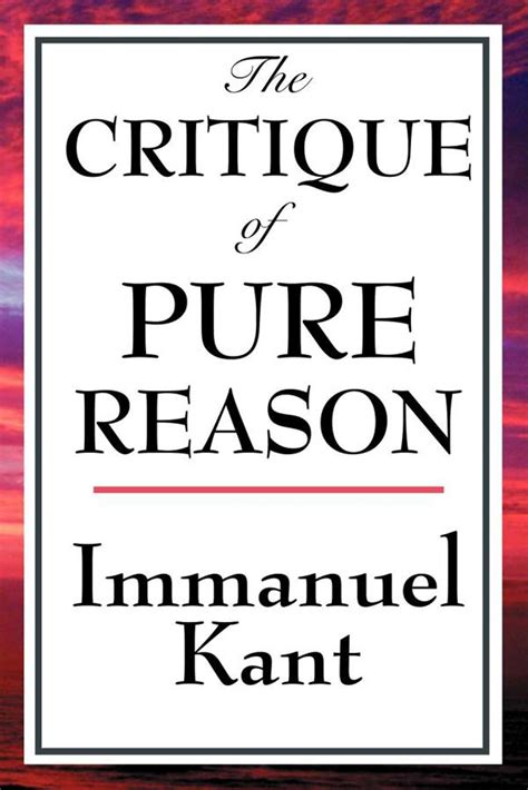 critique  pure reason   immanuel kant official publisher