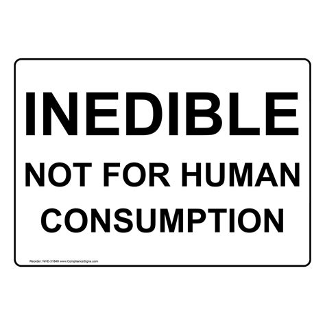 information sign inedible   human consumption