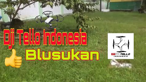 dji tello indonesia blusukan drone video youtube