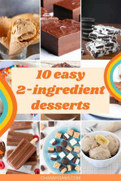 10 easy 2 ingredient desserts
