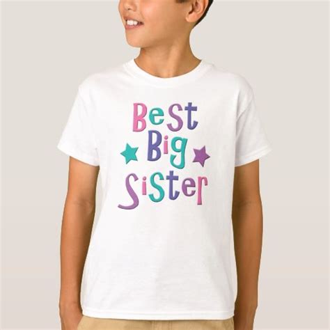 Best Big Sister T Shirt Zazzle