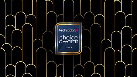 The Techradar Choice Awards Return For 2023 – Nominate Your Favorite