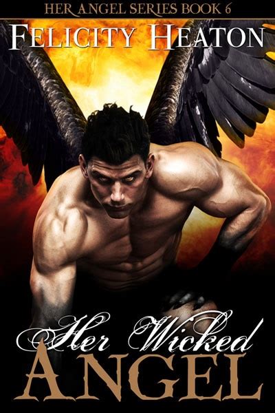 Cover Reveal Her Wicked Angel By Felicity Heaton