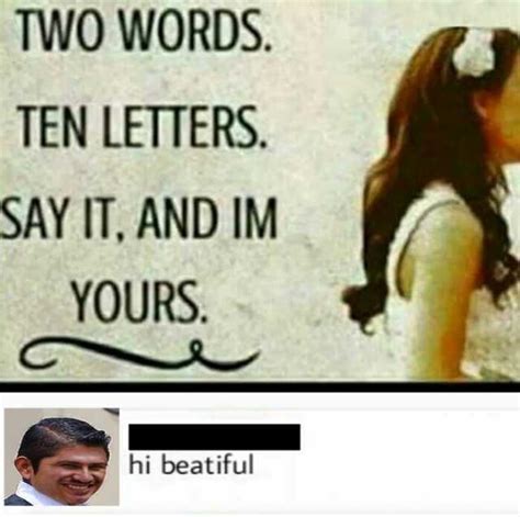 hi beatiful three words eight letters know your meme