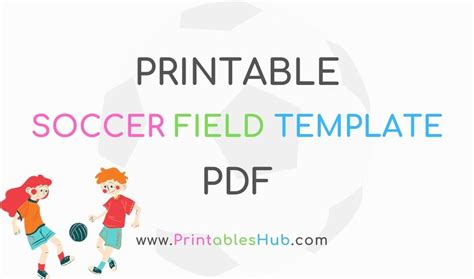 printable soccer field template  printables hub