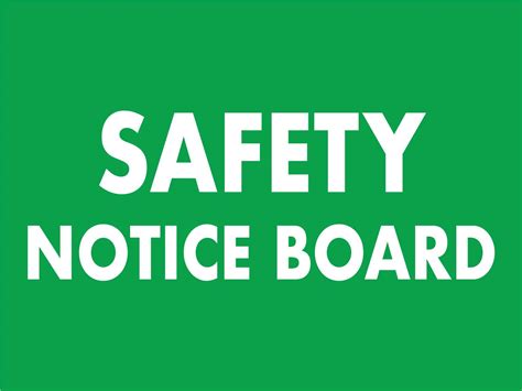 safety notice board sign  signs