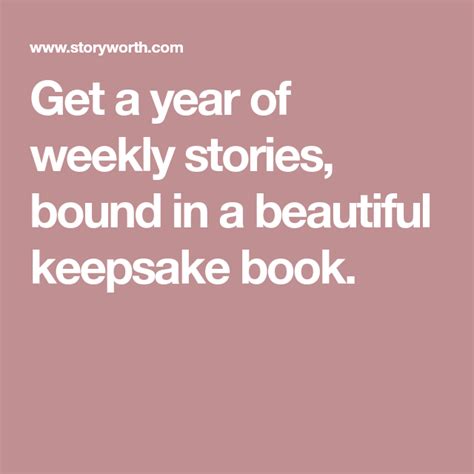 storyworth keepsake books meaningful gifts family stories