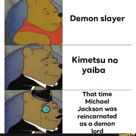 Demon Slayer Kimetsu No Yaiba That Time Michael Jackson