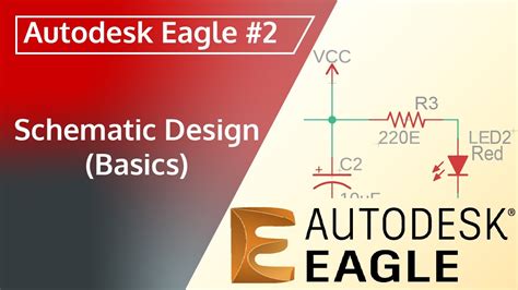 autodesk eagle  basics  schematic design youtube