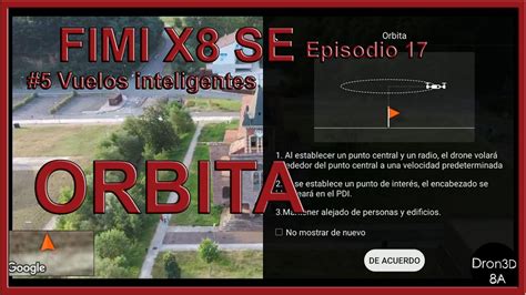 fimi  se orbit  vuelo inteligente episodio  en espanol youtube