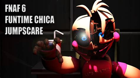 Fnaf 6 Funtime Chica Jumpscare Rare Youtube