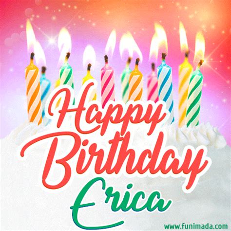 happy birthday gif  erica  birthday cake  lit candles