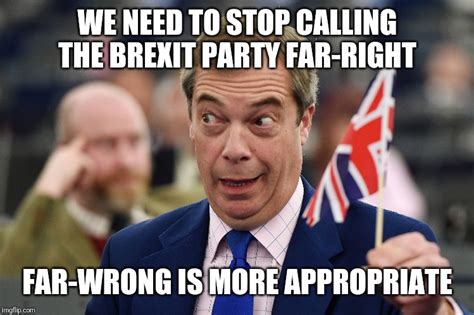 brexit party  wrong imgflip