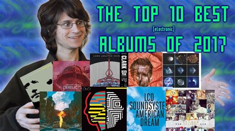 The Top 10 Best Albums Of 2017 Youtube