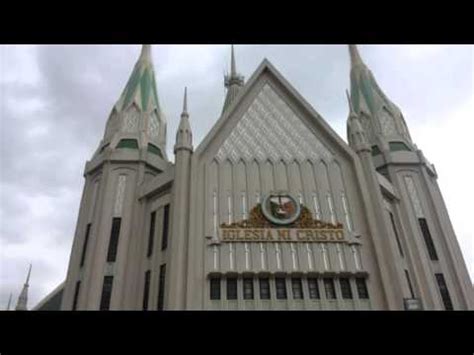 iglesia ni cristo central temple  documentary youtube