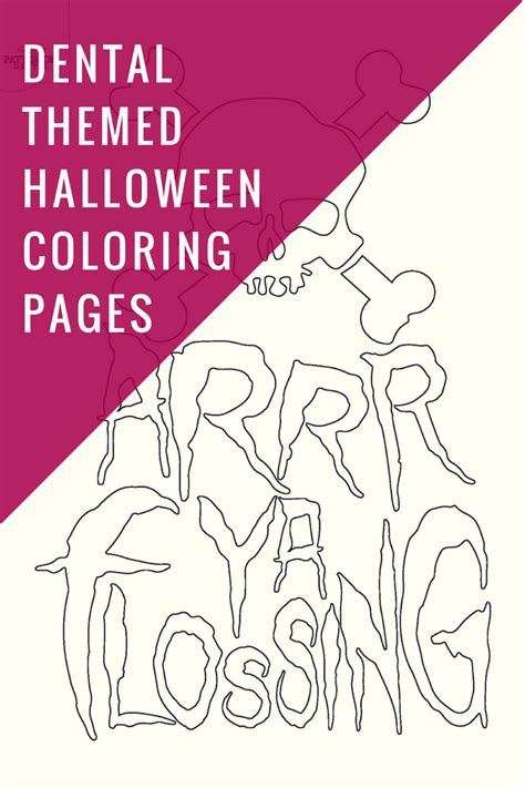 dental themed halloween coloring pages   cusp
