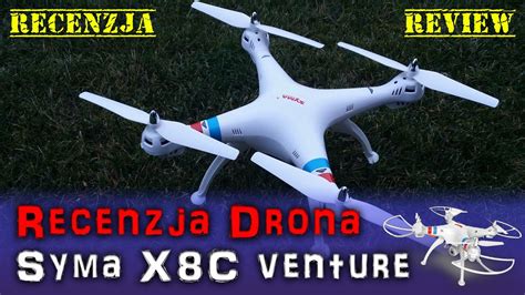 recenzja drona syma xc  kamera hd p phantom pl quadcopter fpv  youtube