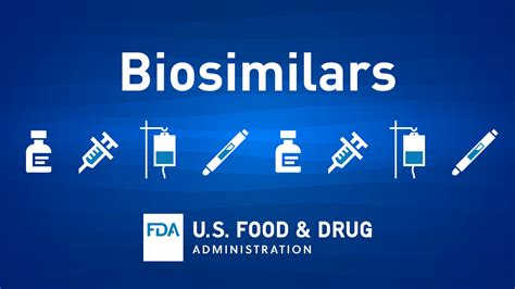 biosimilar  interchangeable biologics  treatment choices fda